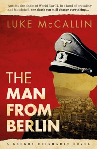 The Man From Berlin - Luke McCallin - E-Book