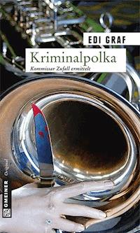 Kriminalpolka - Edi Graf - E-Book