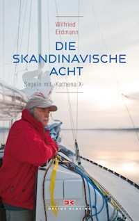 Die skandinavische Acht - Wilfried Erdmann - E-Book
