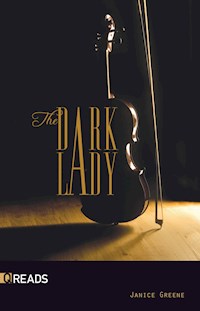 The Dark Lady - Janice Greene - E-Book