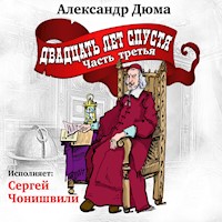 Двадцать лет спустя - Александр Дюма - Hörbuch