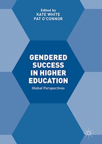 Gendered Success in Higher Education - - E-Book