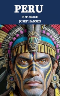 Peru - Josef Hansen - E-Book