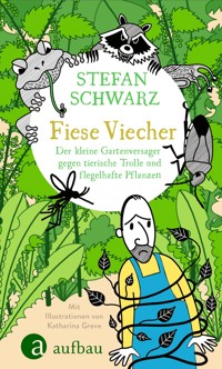 Fiese Viecher - Stefan Schwarz - E-Book