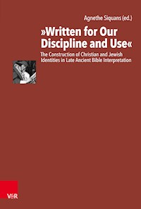 "Written for Our Discipline and Use" -  - E-Book