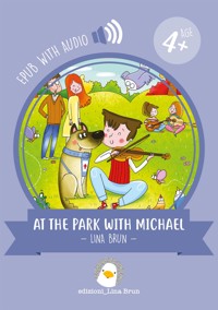 At the park with Michael - Lina Brun - E-Book