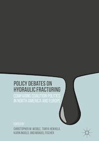 Policy Debates on Hydraulic Fracturing -  - E-Book