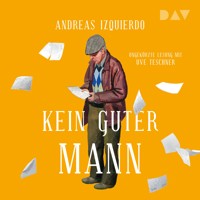 Kein guter Mann - Andreas Izquierdo - Hörbuch