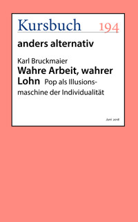 Wahre Arbeit, wahrer Lohn - Karl Bruckmaier - E-Book
