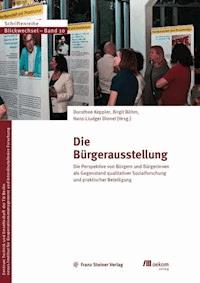 Die Bürgerausstellung - Birgit Böhm - E-Book