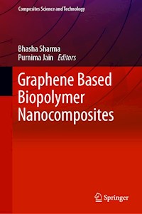 Graphene Based Biopolymer Nanocomposites -  - E-Book