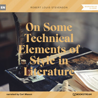 On Some Technical Elements of Style in Literature (Unabridged) - Robert Louis Stevenson - Hörbuch