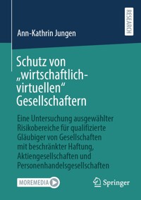 Schutz von „wirtschaftlich-virtuellen“ Gesellschaftern - Ann-Kathrin Jungen - E-Book
