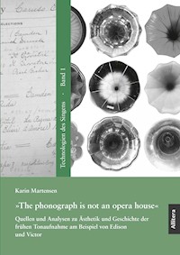 »The phonograph is not an opera house« - Karin Martensen - E-Book