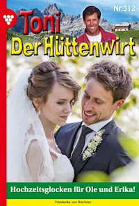 Hochzeitsglocken für Ole und Erika! - Friederike von Buchner - E-Book