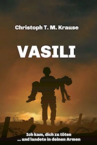 Vasili - Christoph T. M Krause - E-Book