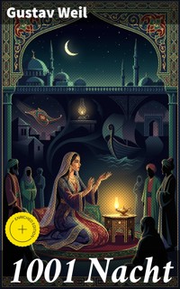 1001 Nacht - Gustav Weil - E-Book