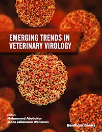 Emerging Trends in Veterinary Virology -  - E-Book