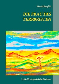 Die Frau des Terroristen - Harald Birgfeld - E-Book