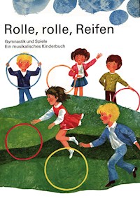 Rolle, rolle, Reifen - Walter Krumbach - E-Book