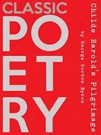 Childe Harold's Pilgrimage - George Gordon Byron - E-Book