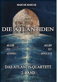 Die Atlantiden - Marcar Marcar - E-Book