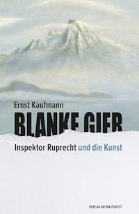 Blanke Gier - Ernst Kaufmann - E-Book