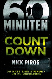 60 Minuten – Countdown - Nick Pirog - E-Book
