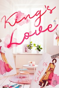 Kings Love - Kathi B. - E-Book