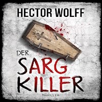 Der Sargkiller - Hector Wolff - Hörbuch