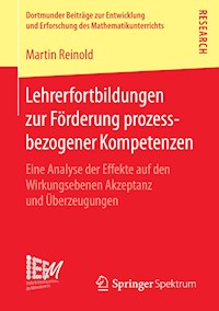 Lehrerfortbildungen zur Förderung prozessbezogener Kompetenzen - Martin Reinold - E-Book