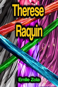 Therese Raquin - Emile Zola - E-Book