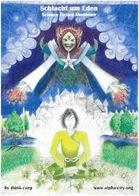 Schlacht um Eden - think.corp - E-Book