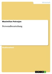 Personalbeurteilung - Maximilian  Petrosjan - E-Book