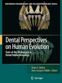 Dental Perspectives on Human Evolution -  - E-Book