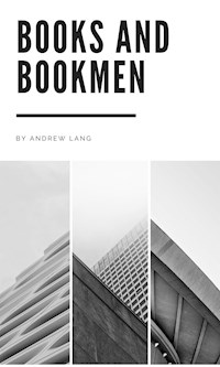 Books and Bookmen - Andrew Lang - E-Book