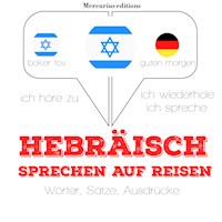 Hebraisch sprechen auf Reisen - JM Gardner - Hörbuch