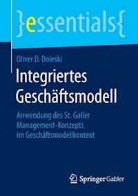 Integriertes Geschäftsmodell - Oliver D. Doleski - E-Book