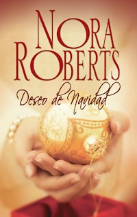 Deseo de Navidad - Nora Roberts - E-Book