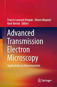 Advanced Transmission Electron Microscopy -  - E-Book