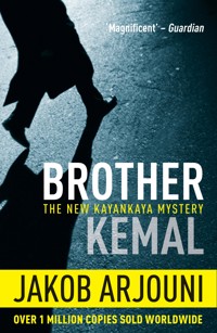 Brother Kemal - Jakob Arjouni - E-Book