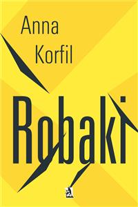Robaki - Anna Korfil - E-Book