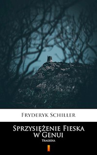 Sprzysiężenie Fieska w Genui - Fryderyk Schiller - E-Book