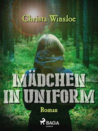 Mädchen in Uniform - Christa Winsloe - E-Book