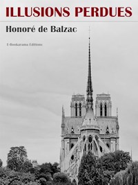 Illusions perdues - Honoré de Balzac - E-Book