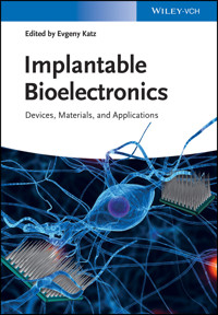 Implantable Bioelectronics -  - E-Book