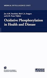 Oxidative Phosphorylation in Health and Disease -  - E-Book