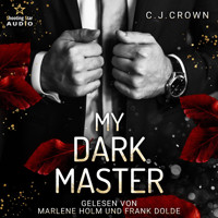 My Dark Master - School of Love, Band 4 (ungekürzt) - C. J. Crowne - Hörbuch