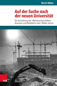 Auf der Suche nach der neuen Universität - Moritz Mälzer - E-Book