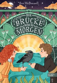 Die Brücke nach Morgen - Eve McDonnell - E-Book
